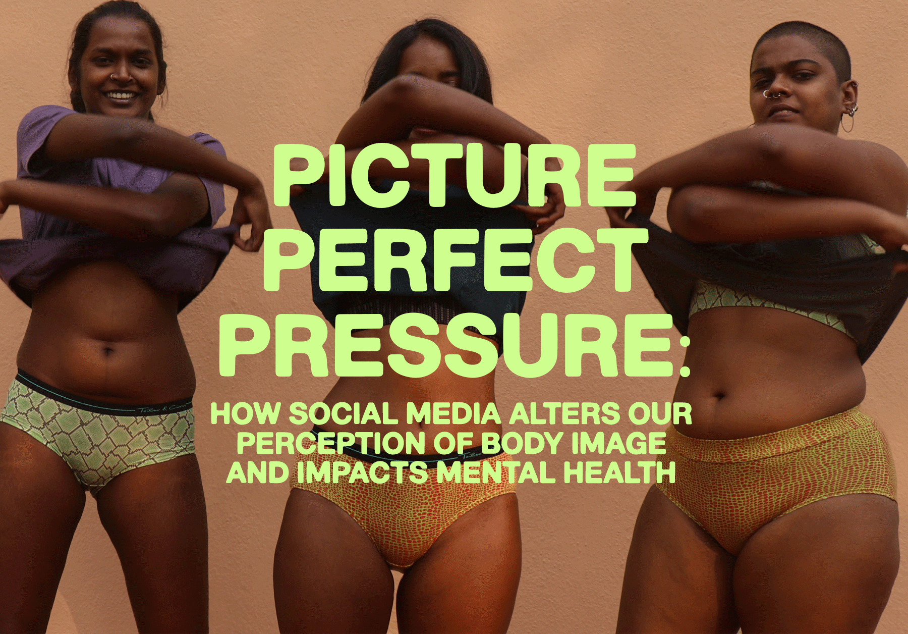 Picture Perfect Pressure: How Social Media Alters Our Perception of Body Image and Impacts Mental Health