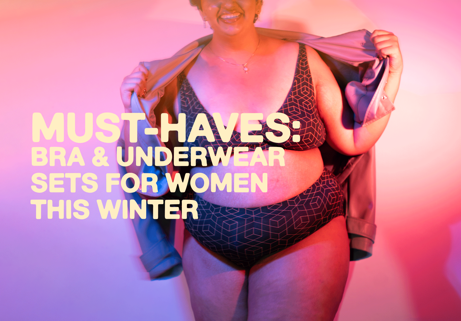 5 Must-Have Bra & Underwear Sets for Women This Winter